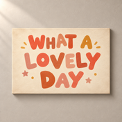 What a Lovely Day horizontal canvas standalone mockup