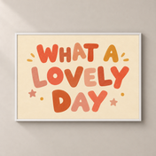 What a Lovely Day horizontal poster standalone mockup